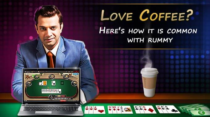 rummy with coffee