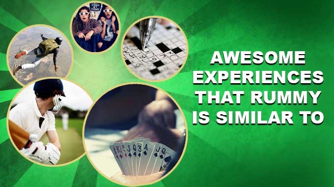5 Awesome Experiences That Rummy Is Similar To