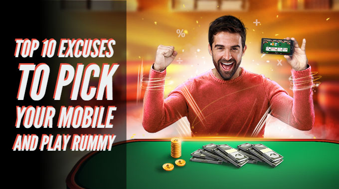 Top 10 Excuses To Pick Your Mobile And Play Rummy