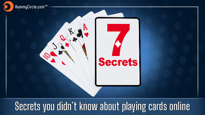 Secrets You Didn't Know About Playing Cards Online